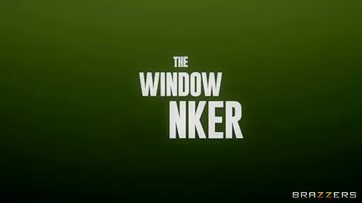 The Window Wanker   Scarlett Starr And Danny D
